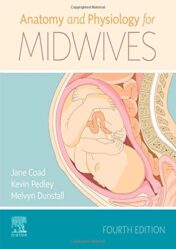 Anatomy and Physiology for Midwives, 4th Edition (Original PDF)