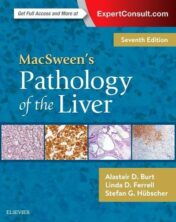 MacSween’s Pathology of the Liver, 7th Edition (PDF)