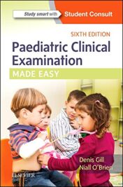 Paediatric Clinical Examination Made Easy, 6th Edition (PDF)