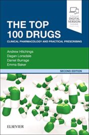 The Top 100 Drugs: Clinical Pharmacology and Practical Prescribing, 2nd Edition (Original PDF