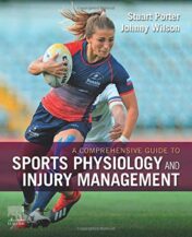 A Comprehensive Guide to Sports Physiology and Injury Management: an interdisciplinary approach (True PDF + ToC + Index)