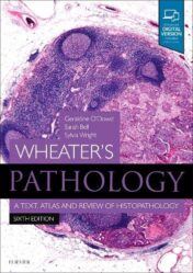 Wheater’s Pathology: A Text, Atlas and Review of Histopathology, 6th ed (PDF)
