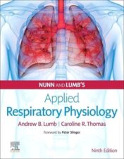 Nunn’s Applied Respiratory Physiology, 9th edition Original PDF 