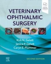 Veterinary Ophthalmic Surgery, 2nd Edition 2021 Original pdf