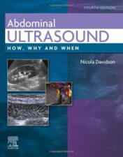 Abdominal Ultrasound: How, Why and When, 4th edition 2022 Original PDF
