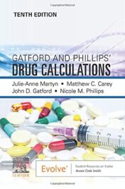 Gatford and Phillips’ Drug Calculations, 10th edition 2022 Original PDF