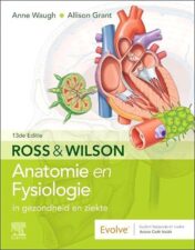 Ross en Wilson Anatomie en Fysiologie in gezondheid en ziekte, 13e (Dutch Edition) 2021 Original PDF