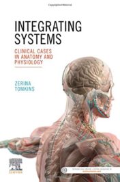 Integrating Systems: Clinical Cases in Anatomy and Physiology Original PDF