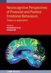 Neurocognitive Perspectives of Prosocial and Positive Emotional Behaviours: Theory to application 2022 Original PDF