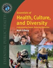 Essentials of Health, Culture, and Diversity: Understanding People, Reducing Disparities (Essential Public Health) 2012 High Quality Image PDF