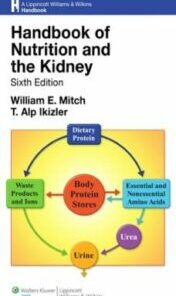 Handbook of Nutrition and the Kidney, 6th Edition