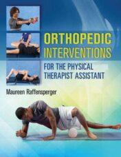 Orthopedics Interventions for the Physical Therapist Assistant (Original PDF)