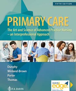 Primary Care: Art and Science of Advanced Practice Nursing – An Interprofessional Approach, 5th Edition (EPUB + Converted PDF)