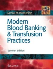 Modern Blood Banking & Transfusion Practices, 7th Edition