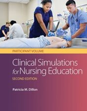 Clinical Simulations for Nursing Education: Participant Volume, 2nd Edition  2017 epub+converted pdf