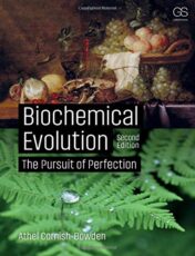 Biochemical Evolution: The Pursuit of Perfection, 2nd Edition (Original PDF)