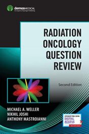 Radiation Oncology Question Review, Second Edition (Original PDF)