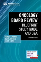 Oncology Board Review Blueprint Study Guide and Q&A Third Edition 2021 Original pdf