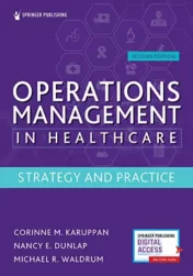Operations Management in Healthcare: Strategy and Practice, 2nd Edition 2021 Original PD