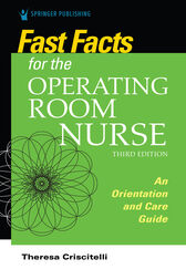 Fast Facts for the Operating Room Nurse, Third Edition 2021 Original pdf