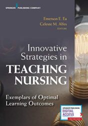 Innovative Strategies in Teaching Nursing: Exemplars of Optimal Learning Outcomes (Original PDF)
