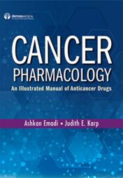 Cancer Pharmacology: An Illustrated Manual of Anticancer Drugs (Paperback) – Highly Rated Pharmacology Book (Original PDF)