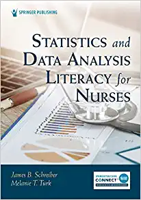 Statistics and Data Analysis Literacy for Nurses, 1st edition (Original PDF from Publisher)