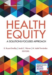 Health Equity: A Solutions-Focused Approach (Original PDF)