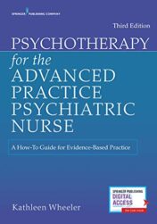 Psychotherapy for the Advanced Practice Psychiatric Nurse, Third Edition (Original PDF)