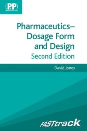 FASTtrack: Pharmaceutics – Dosage Form and Design, 2nd Edition (PDF)