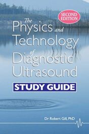 The Physics and Technology of Diagnostic Ultrasound: Study Guide (Second Edition) 2020 Original PDF