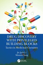 Drug Discovery with Privileged Building Blocks Tactics in Medicinal Chemistry 2021 Original pdf