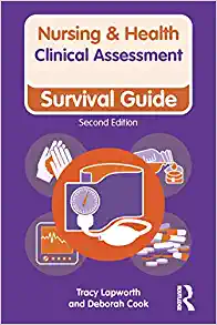 Clinical Assessment: Survival Guide (Nursing and Health Survival Guides), 2nd Edition (Original PDF from Publisher)