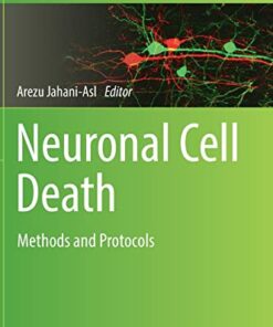 Neuronal Cell Death: Methods and Protocols (Methods in Molecular Biology, 2515) (Original PDF from Publisher)