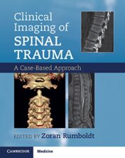Clinical Imaging of Spinal Trauma: A Case-Based Approach (Original PDF)