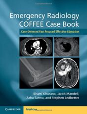 Emergency Radiology COFFEE Case Book: Case-Oriented Fast Focused Effective Education