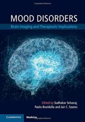 Mood Disorders: Brain Imaging and Therapeutic Implications (Original PDF)