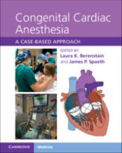 Congenital Cardiac Anesthesia A Case-based Approach 2021 Original pdf