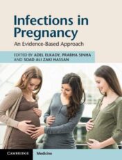 Infections in Pregnancy: An Evidence-Based Approach (Original PDF)