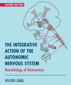 The Integrative Action of the Autonomic Nervous System, 2nd Edition (Original PDF from Publisher)
