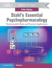 Stahl’s Essential Psychopharmacology: Neuroscientific Basis and Practical Applications, 5th Ed Original PDF 