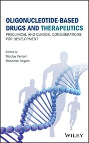 Oligonucleotide-Based Drugs and Therapeutics: Preclinical and Clinical Considerations for Development (PDF)
