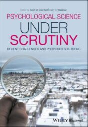 Psychological Science Under Scrutiny: Recent Challenges and Proposed Remedies (PDF)