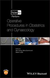 How to Perform Operative Procedures in Obstetrics and Gynaecology (Original PDF)