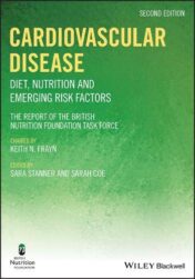 Cardiovascular Disease: Diet, Nutrition and Emerging Risk Factors (British Nutrition Foundation), 2nd Edition
