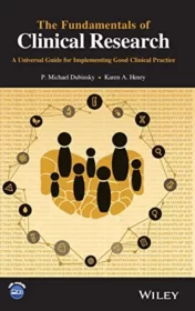 The Fundamentals of Clinical Research: A Universal Guide for Implementing Good Clinical Practice 2022 Original PDF