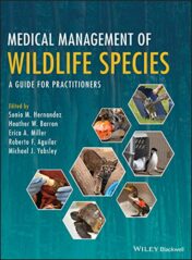 Medical Management of Wildlife Species: A Guide for Practitioners (Original PDF)