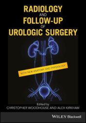 Radiology and Follow-up of Urologic Surgery (EPUB and CONVERTED PDF)