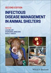Infectious Disease Management in Animal Shelters, 2nd Edition (Original PDF)