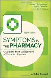 Symptoms in the Pharmacy: A Guide to the Management of Common Illnesses (PDF)
